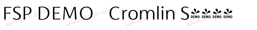 FSP DEMO   Cromlin S字体转换